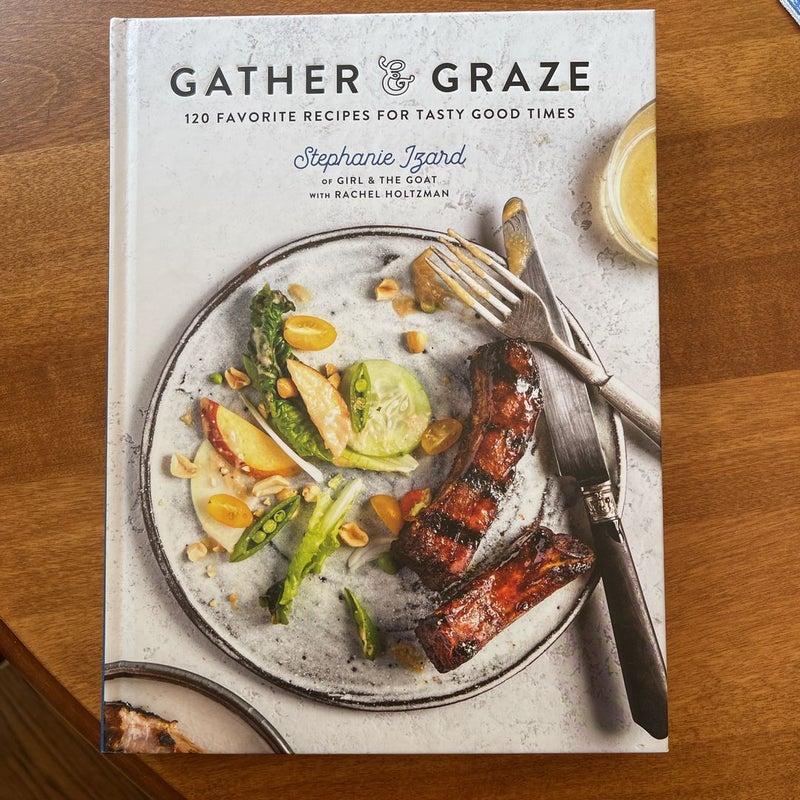 Gather and Graze