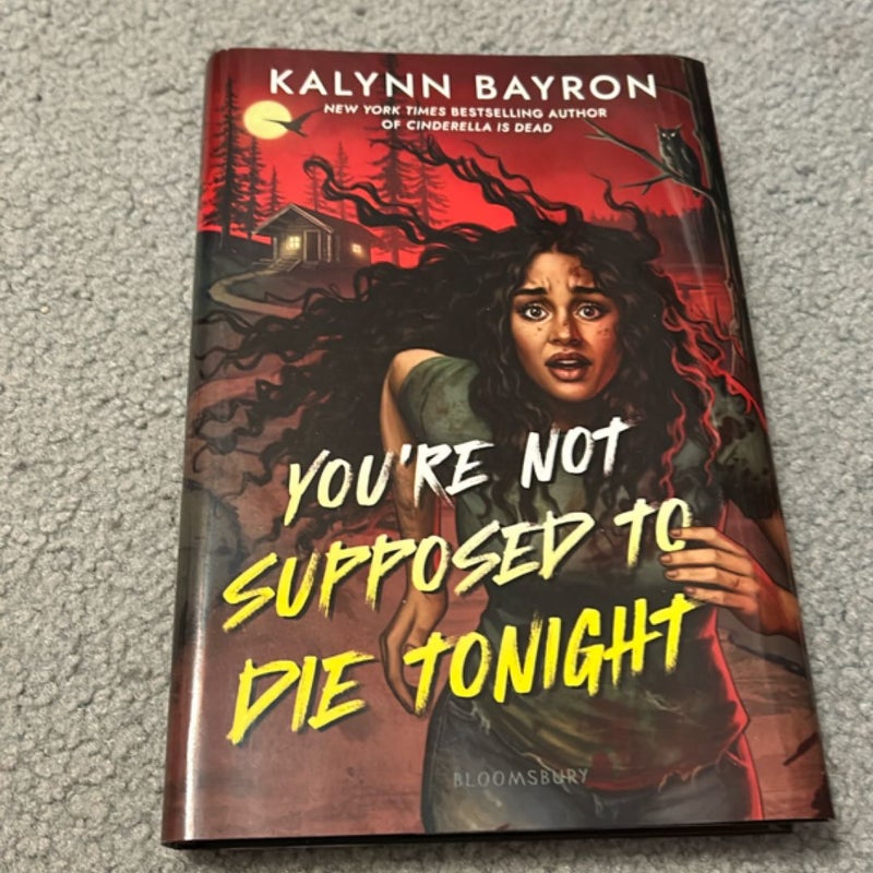 You're Not Supposed to Die Tonight