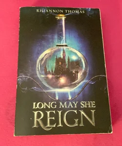 Long May She Reign