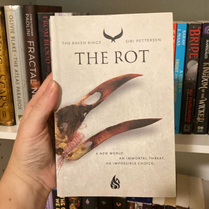 The Rot