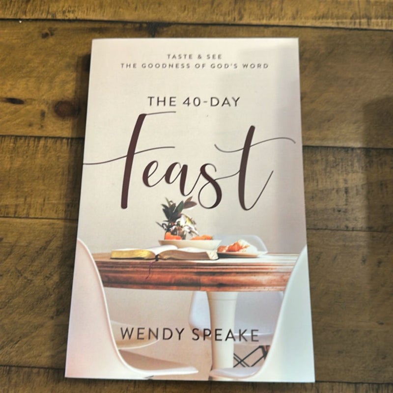 The 40-Day Feast