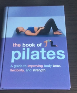 The book of Pilates 