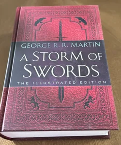 A Storm of Swords: the Illustrated Edition
