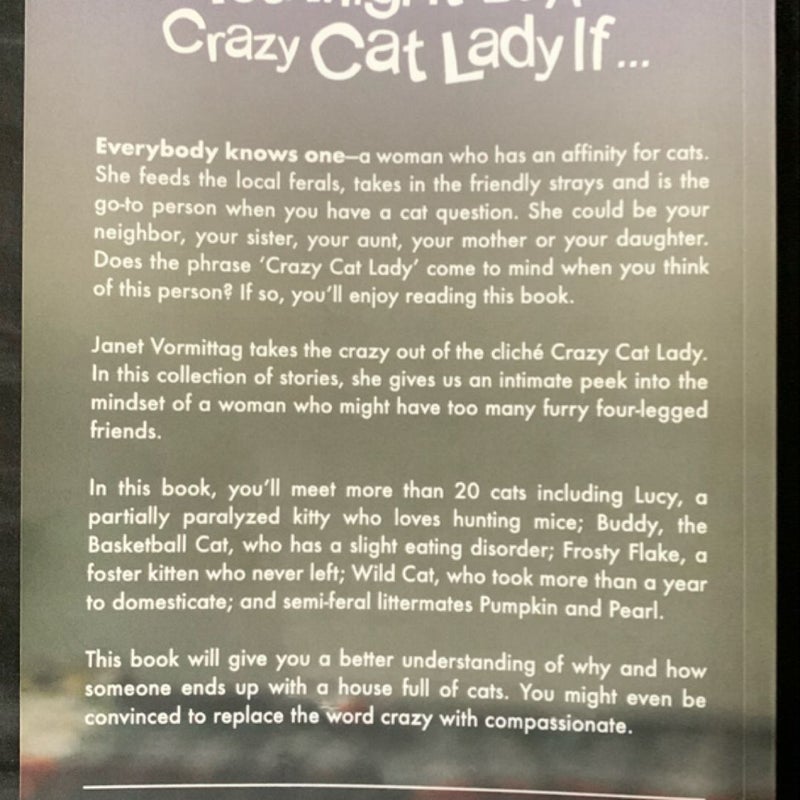 You Might Be a Crazy Cat Lady If