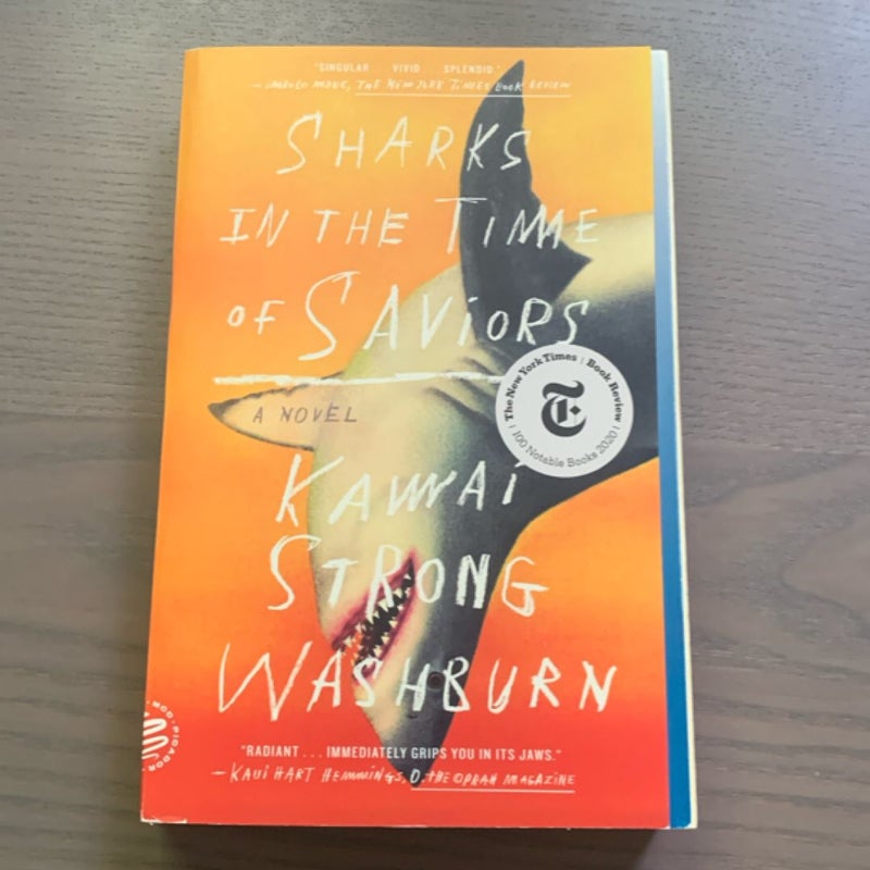 Sharks in the Time of Saviors