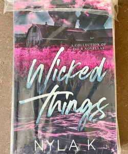 Wicked Things (Signed)