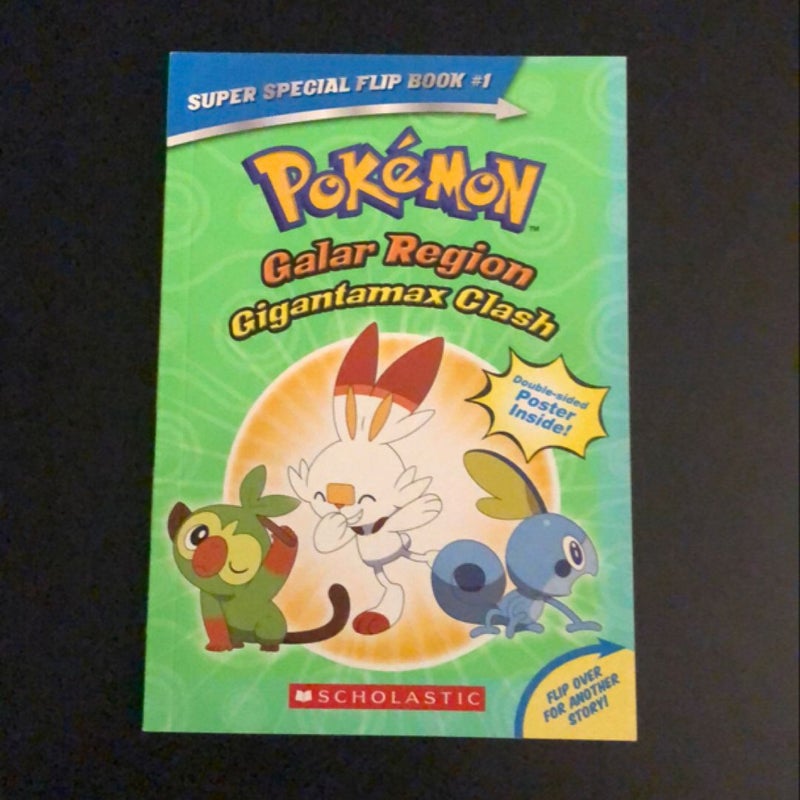 Gigantamax Clash / Battle for the Z-Ring (Pokémon Super Special Flip Book: Galar Region / Alola Region)