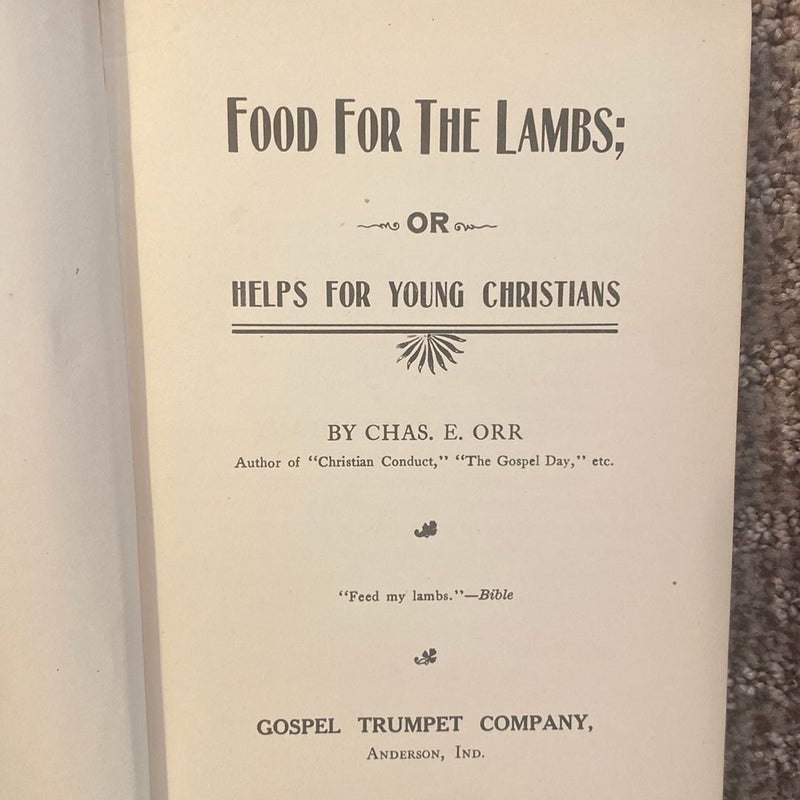 Food For Lambs or Helps for  Young Christians 