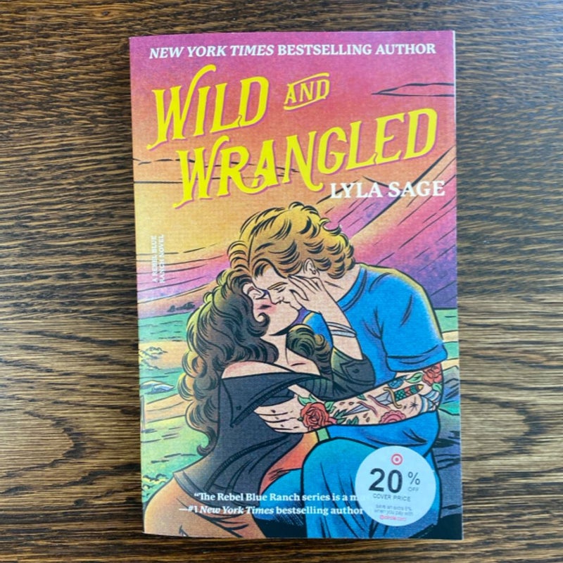 Wild and Wrangled (new)