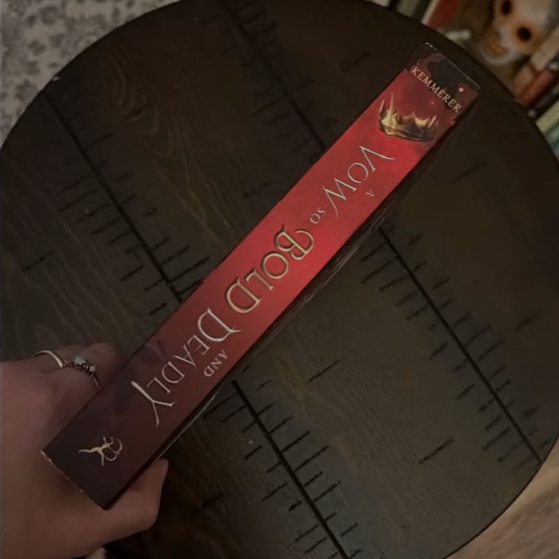 A Vow So Bold and Deadly