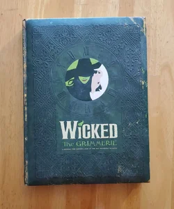 Wicked The Grimmerie