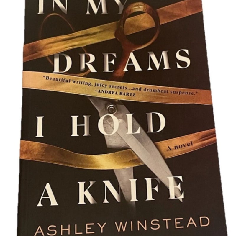 In My Dreams I Hold a Knife