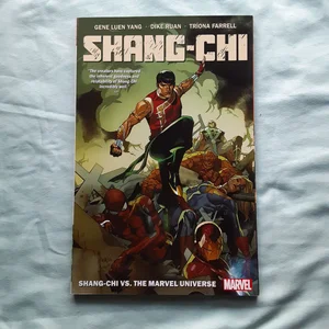Shang-Chi by Gene Luen Yang Vol. 2: Shang-chi vs. the Marvel Universe
