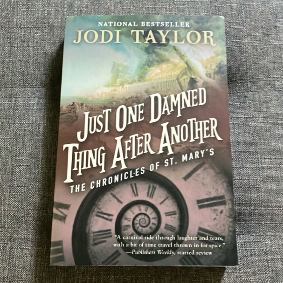 Just One Damned Thing after Another by Jodi Taylor, Paperback