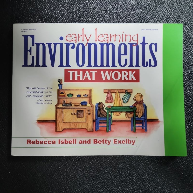Early Learning Environments That Work