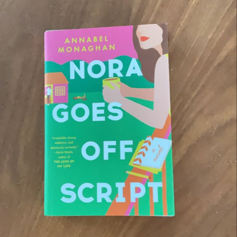 Nora Goes off Script