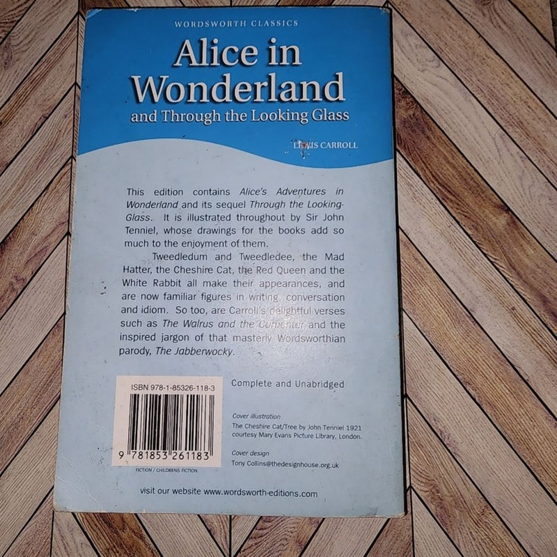 Alice in Wonderland and Through the Looking Glass