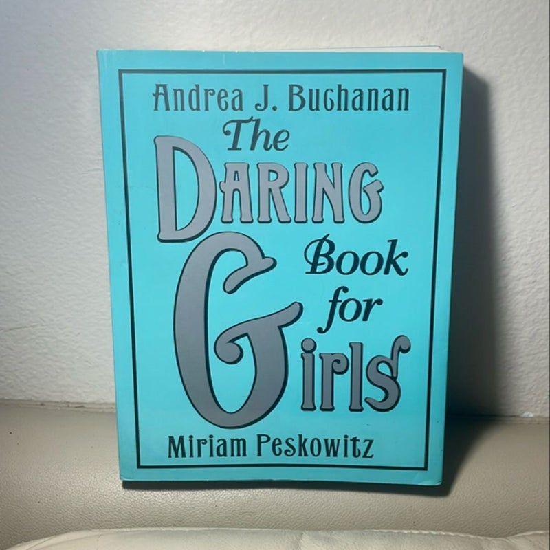 The Daring Book for Girls 