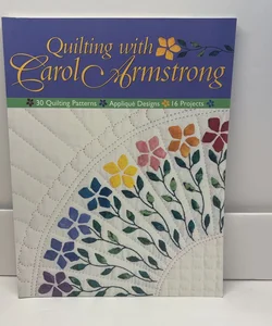 Quilting with Carol Armstrong