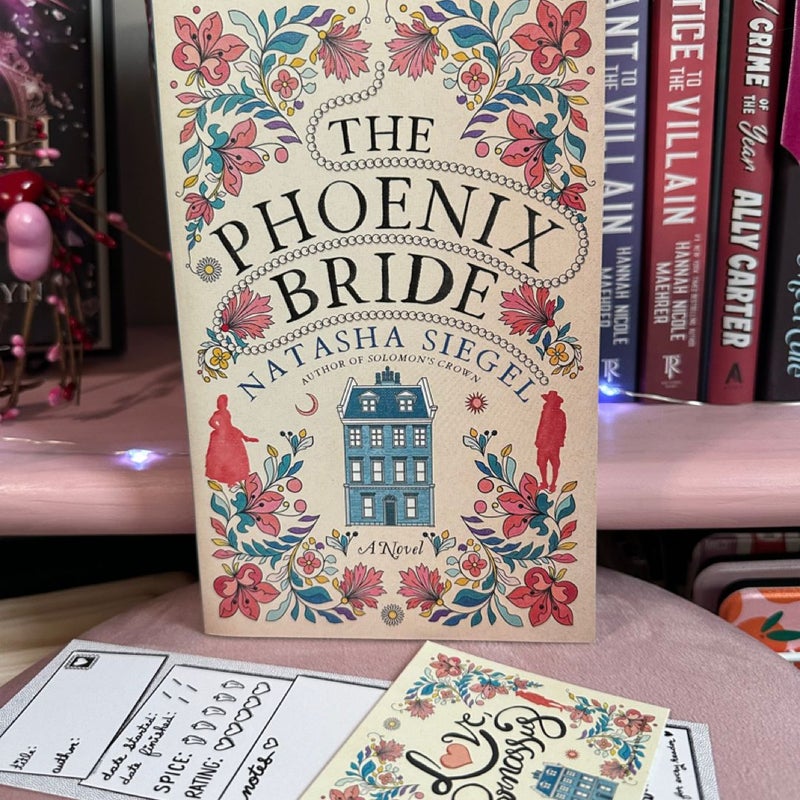 The Phoenix Bride by Natasha Siegel Signed Parnassus Love subscription.