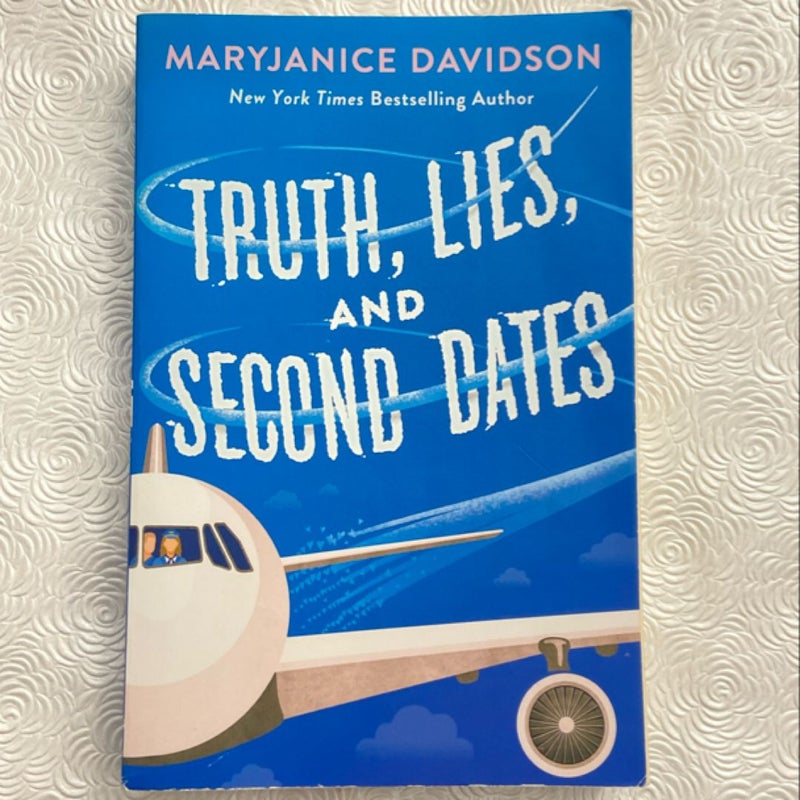 Truth, Lies, and Second Dates