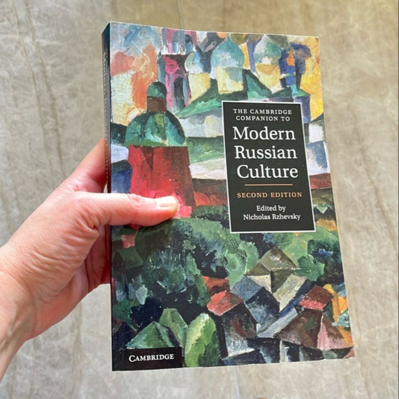 The Cambridge Companion to Modern Russian Culture