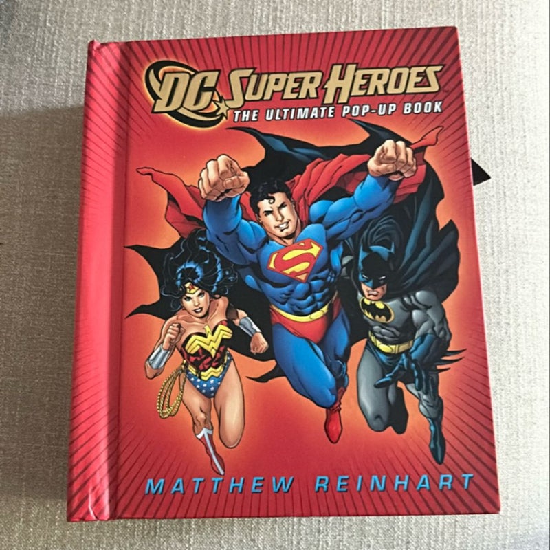 DC Super Heroes: the Ultimate Pop-Up Book