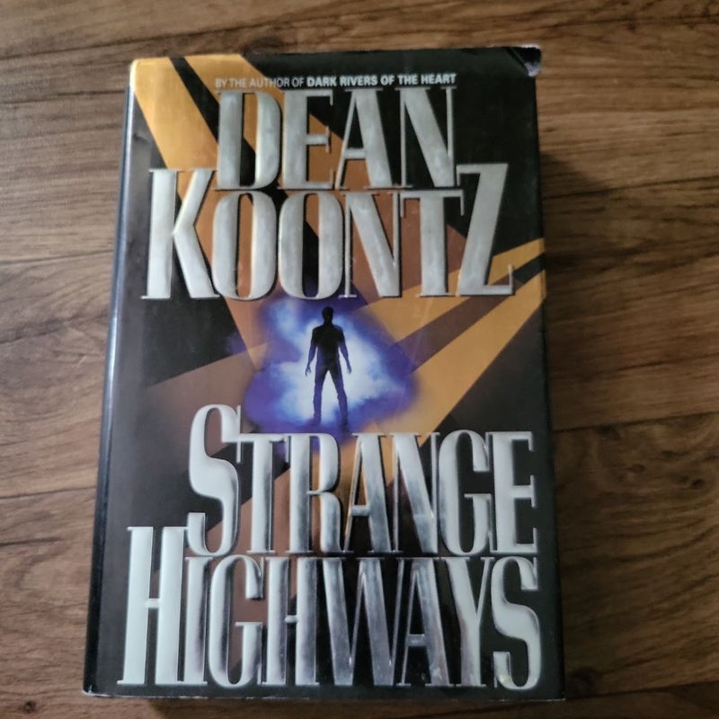 Strange Highways