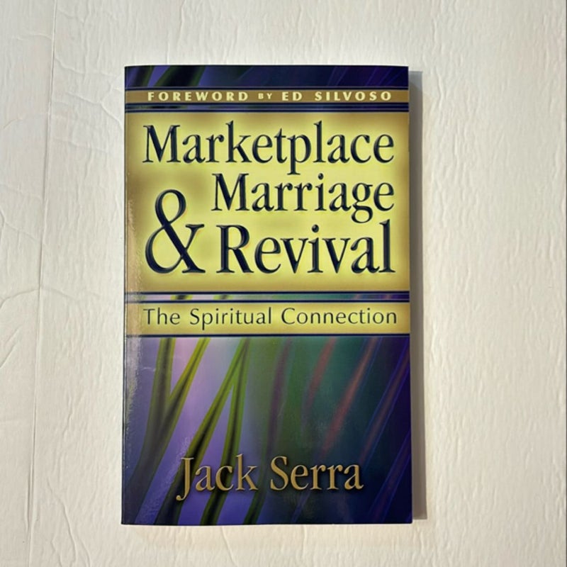 Marketplace, Marriage and Rivival