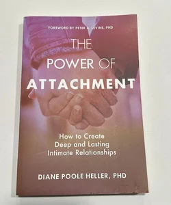 The Power of Attachment