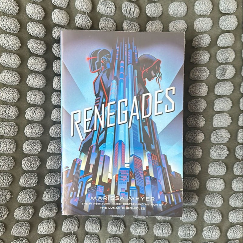 Renegades