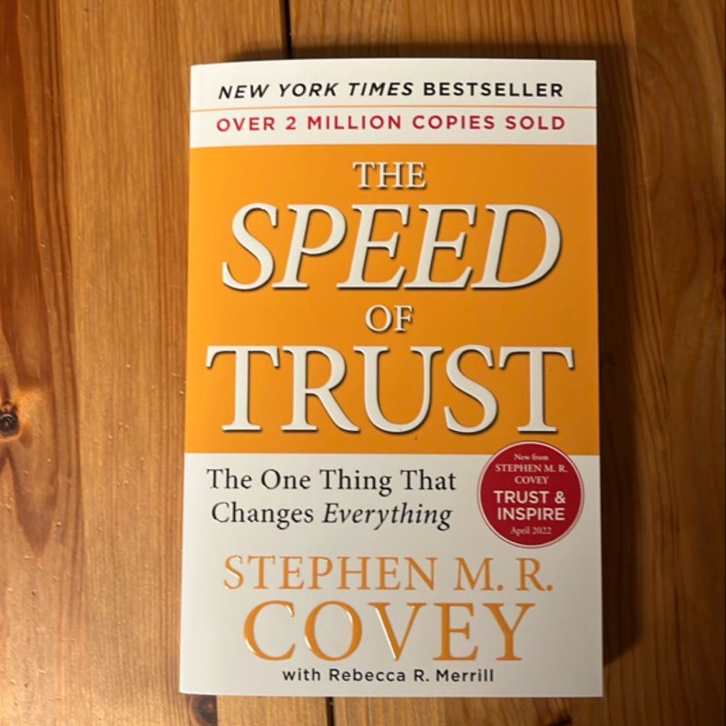 The SPEED of Trust