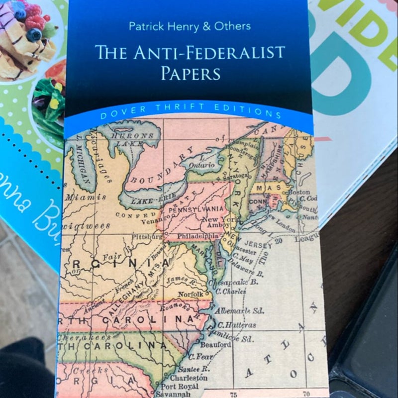 The Anti-Federalist Papers