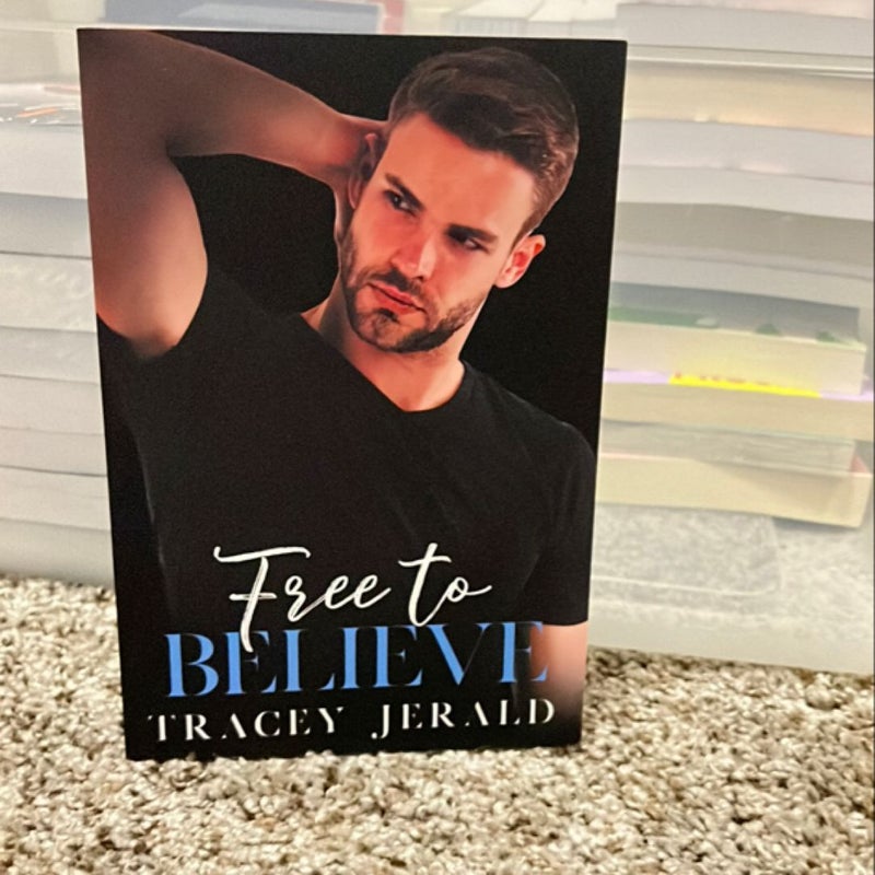 Free to Believe (Signed)