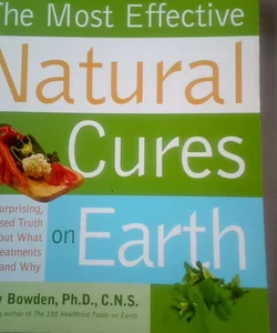 Most Effective Natural Cures on Earth