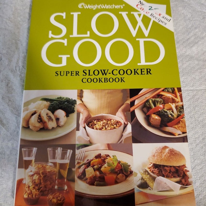 Weight Watchers  Slow Good  Super Slow-Cooker Cookbook