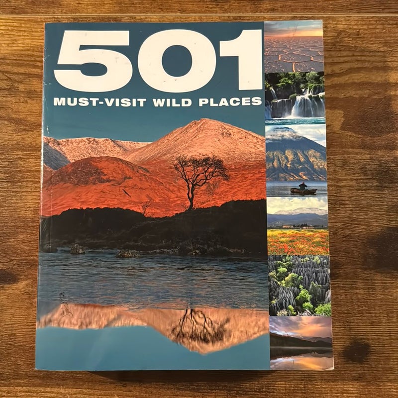 501 Must-Visit Wild Places