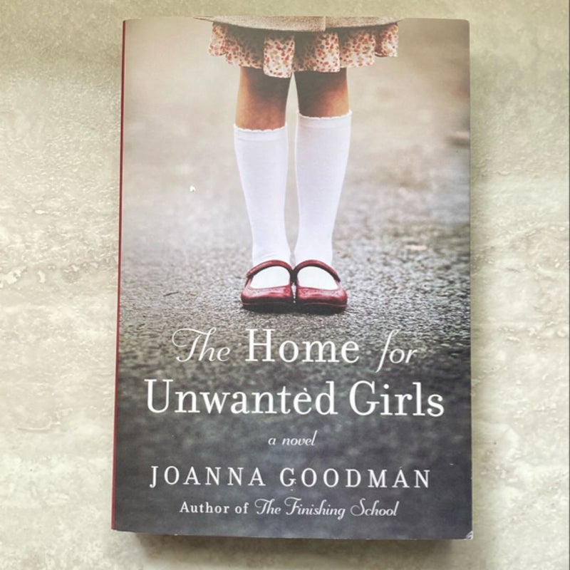 The Home for Unwanted Girls