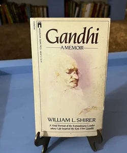 Gandhi: A Memoir