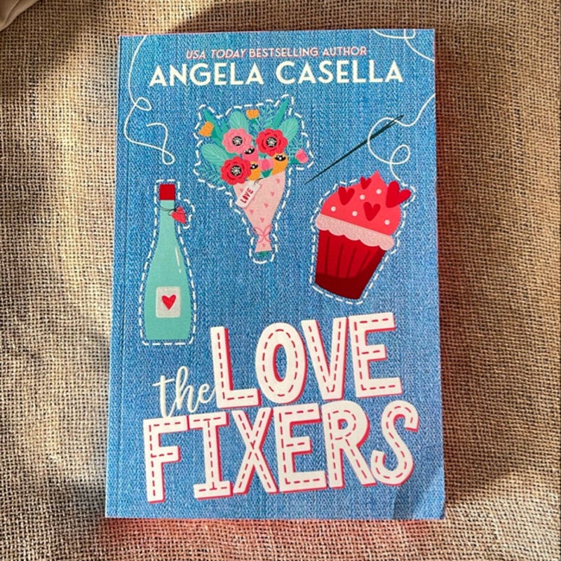 The Love Fixers SIGNED