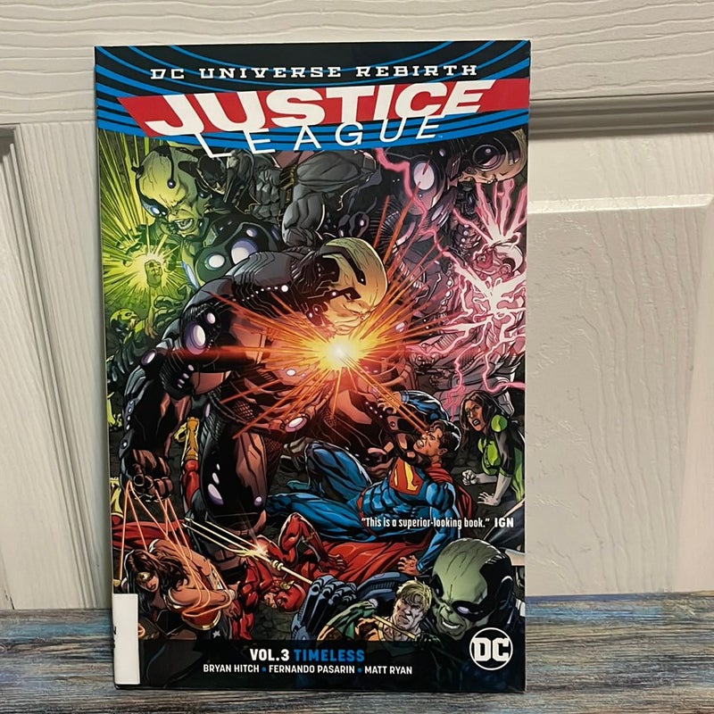 Justice League Vol. 3: Timeless (Rebirth)