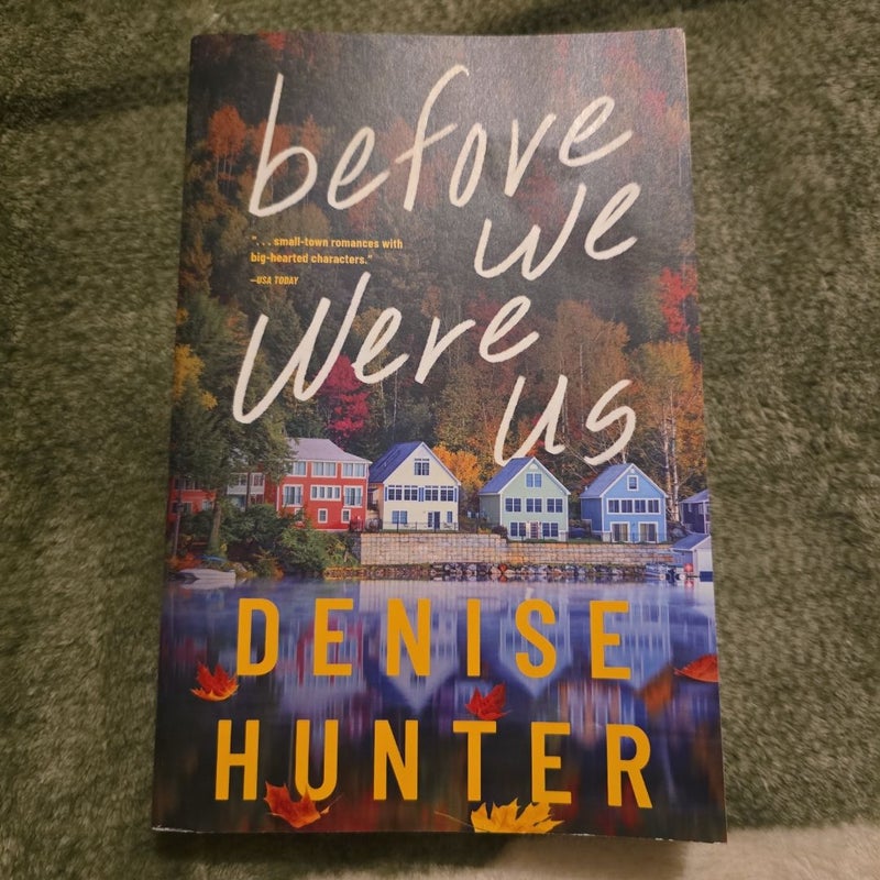 Before We Were Us