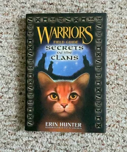 Warriors: Secrets of the Clans