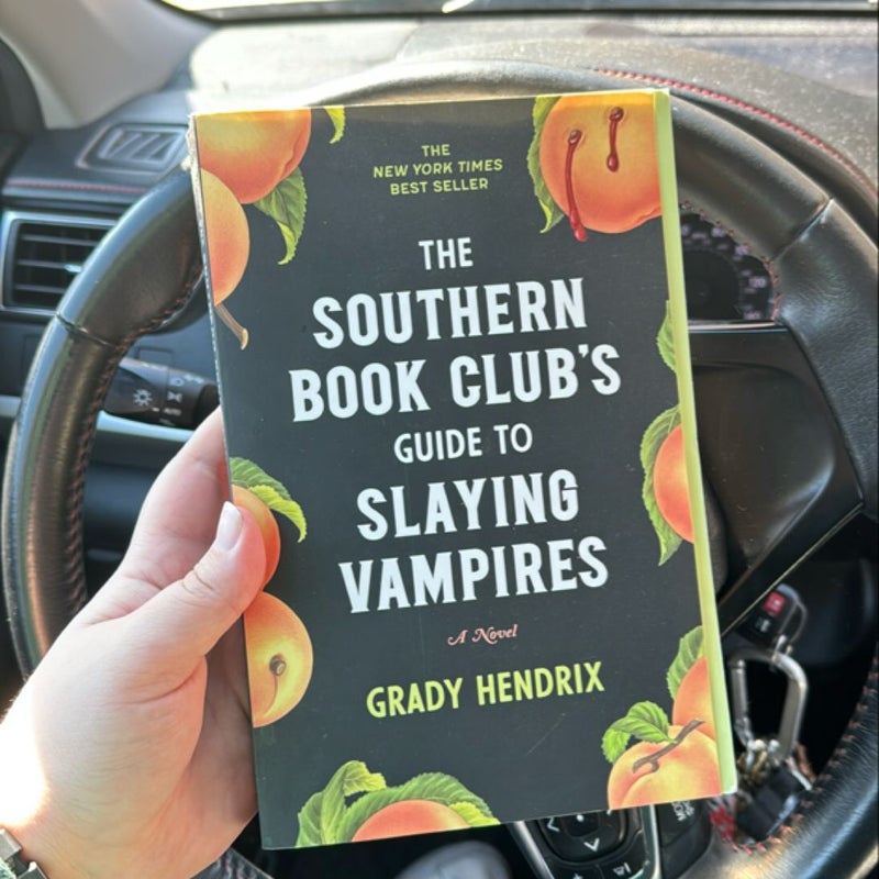 The Southern Book Club's Guide to Slaying Vampires