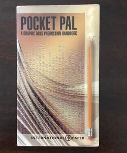 Pocket Pal: A Graphic Arts Production Handbook