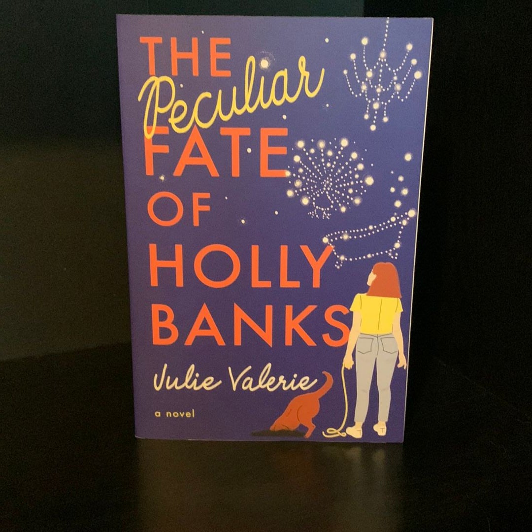 The Peculiar Fate of Holly Banks