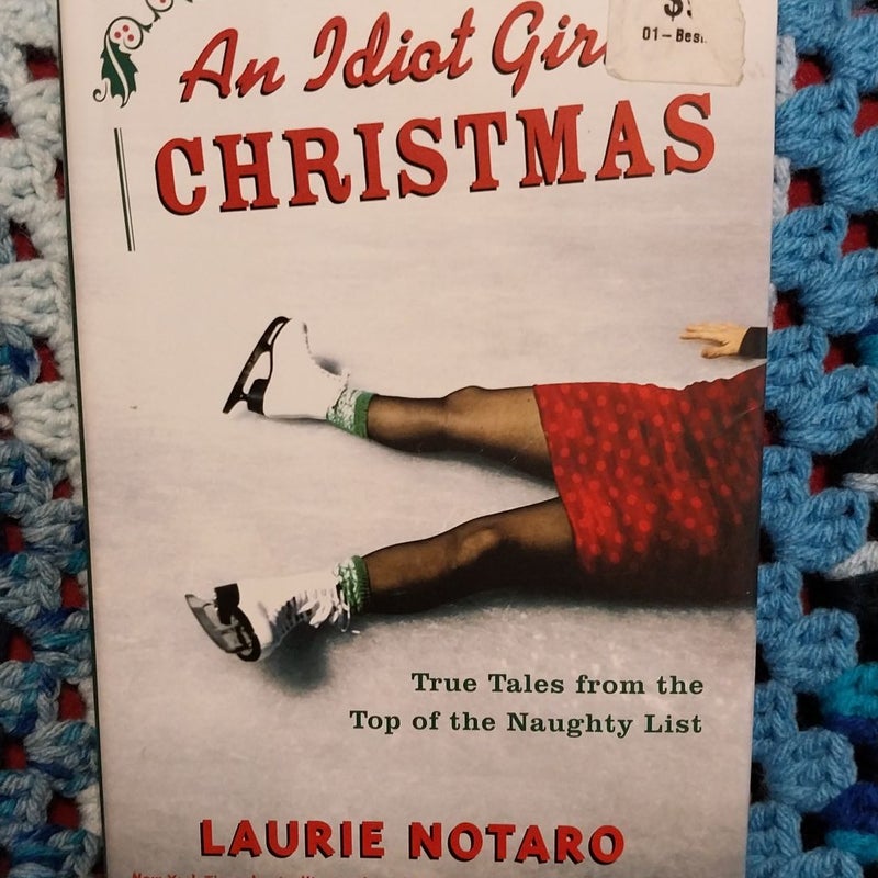 An Idiot Girl's Christmas