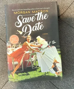 Save the Date SIGNED EDITION