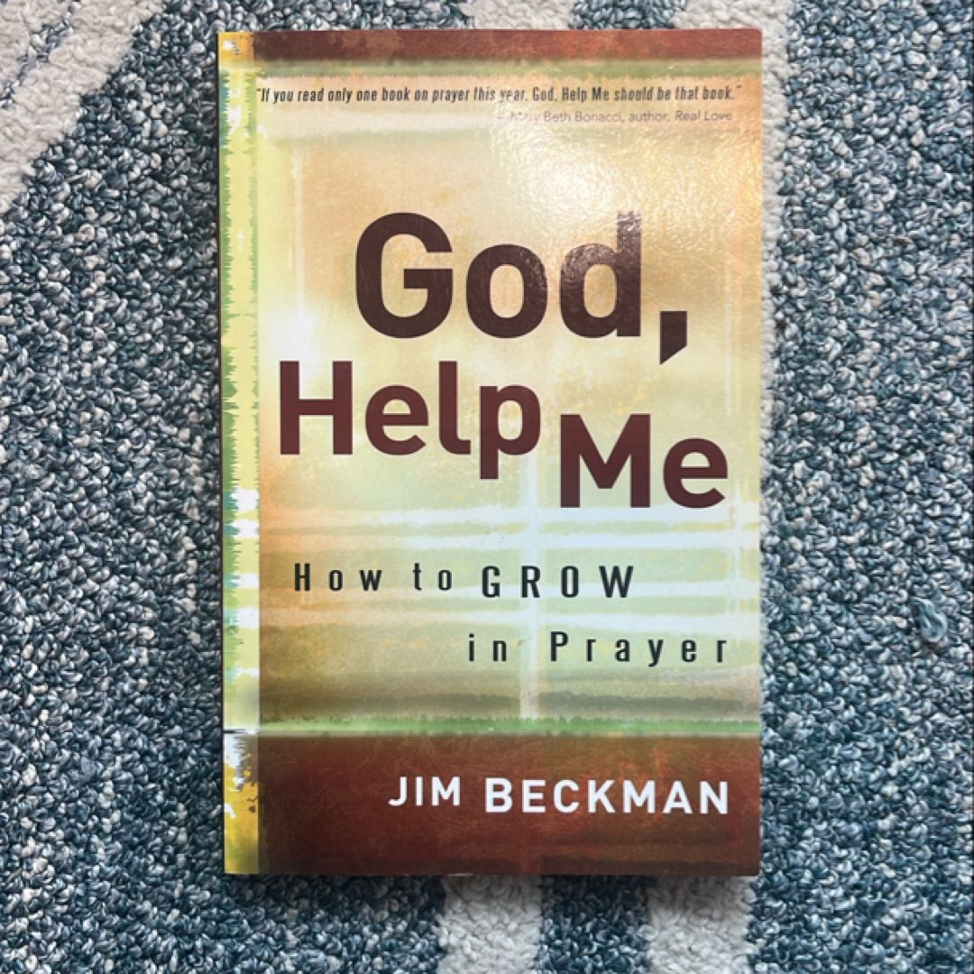 God, Help Me