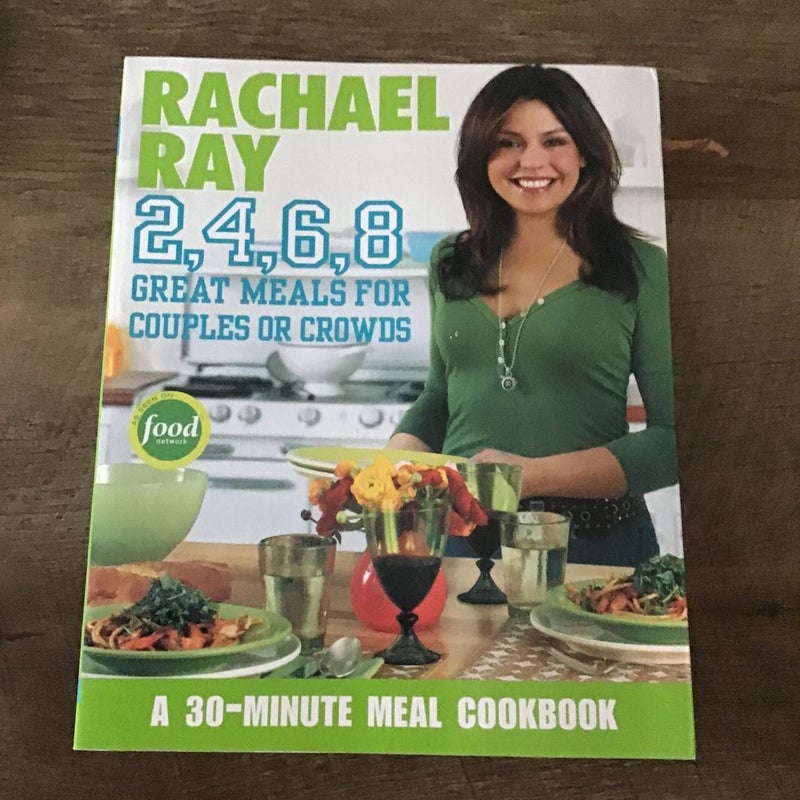 Rachael Ray 2, 4, 6, 8